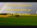 yo le alabo de corazon: letra