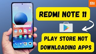 Xiaomi Redmi Note 11 Play store Not working problem || Play store not downloading app