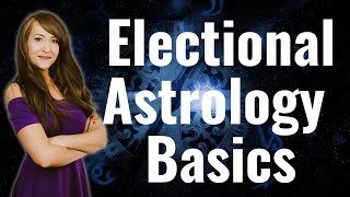 Astrological TIMING Explained! Create SUCCESS With Electional Astrology!