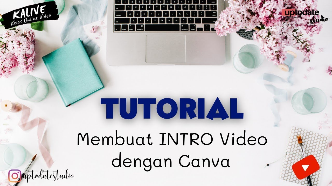 TUTORIAL Membuat INTRO Video Dengan CANVA - YouTube