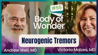 Body of Wonder: Neurogenic Tremors for Trauma Release with David Berceli, PhD