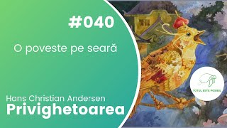 Privighetoarea (Hans Christian Andersen) | O POVESTE PE SEARĂ #40 | TOTUL ESTE POSIBIL