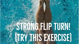 Dryland Exercise for Stronger Flip Turn!