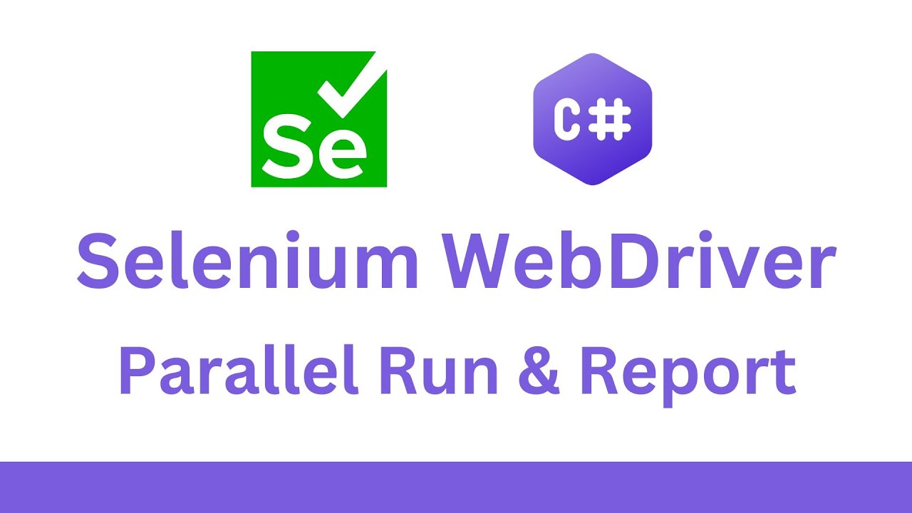 Run Selenium Tests In Parallel & Extent Reports Parallel Execution ...