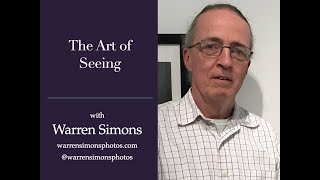 Session 59 - The Art of Seeing with Warren Simons