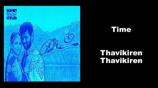 Thavikiren Thavikiren by Bhavatharini and Hariharan from Time