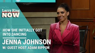 Dancer Jenna Johnson Shares How She Initially Got Into Dancing