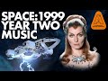 Space:1999 Year Two Music: From Barry Gray to Derek Wadsworth