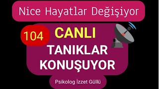 Canlı Tanıklar Anlatıyor (104)