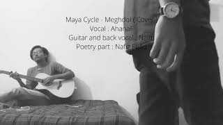 Maya Cycle - Meghdol (Poetic Cover )