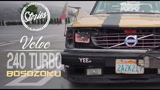 INSANE BOSOZOKU CAR--The Story of Mason's Volvo 240 Turbo-- Cars \u0026 Coffee Stories-- car review