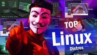 TOP LINUX DISTROS - For All