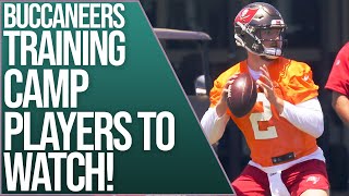 Tampa Bay Buccaneers | 2021 Bucs Training Camp Players to watch! | Mr Bucs Nation