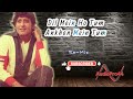 Dil Mein Ho Tum Ankhon Mein Tum | Re-Mix Song | AudioPro44 | Hindi Movie song.
