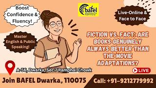 Fiction vs. Fact: Are books genuinely always better than the movie adaptations?