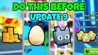 🤑DO This BEFORE The BIGGEST UPDATE In Pet Simulator 99!
