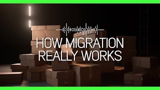 How migration really works.  A talk by HEIN DE HAAS