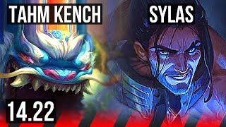 TAHM KENCH vs SYLAS (TOP) | KR Master | 14.22