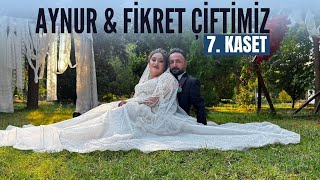 Aynur \u0026 Fikret Cin'in Düğün Töreni [ 2025 © ] 7. KASET