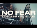 Losless, Avis Vox - No Fear (Live Session) [REALM]