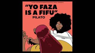 Pilato - Yo Faza Ize Fifu