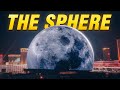 Unknown Secrets Behind The Las Vegas Revolutionary Sphere Mega Project!