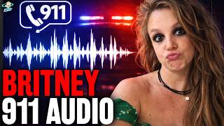 Britney Spears 911 Dispatch Audio LEAKS As Inner Circle Declares Arrest Is “INEXCUSABLE!”