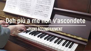 Deh più a me non v'ascondete | Piano Accompaniment