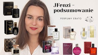 Jfenzi - podsumowanie | Perfumy Erato