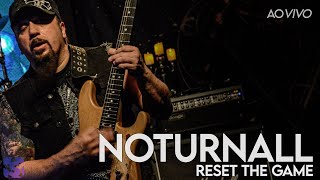 Noturnall - Reset the Game - Ao Vivo no Estúdio Showlivre 2022