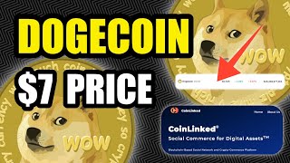 DOGECOIN TO $7 | CEO SAYS IT WILL HAPPEN!!!