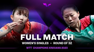 FULL MATCH | Hina HAYATA vs Fu YU | WS R32 | #WTTXinxiang 2023