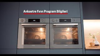 Ankastre Fırın Program Bilgileri