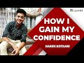 HOW I GAIN MY CONFIDENCE - HARSH KOTHARI | ENTREPRENEUR | BIZGURUKUL ORIGINALS | 2021