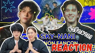 วอดวาย Reaction l บุกหลังเวที SKY-NANI FRIENOMENON FANCON + เจอสกายนานิที่คอน NCT127 ! l WatchWhy