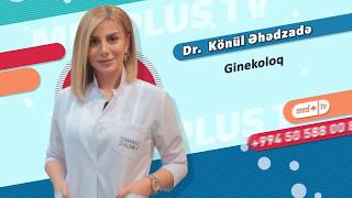 LAZERLE VAGINOPLASTIKA / Ginekoloq Konul Ehedzade / Medplus TV