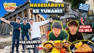 WASEDABOYS KE YUNANI! MAKANAN DAN KOTANYA UNIK BANGET!? | WORLD TRIP 61