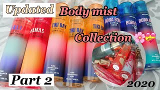 UPDATED HUGE BODY MIST COLLECTION 2020 |PART 2|