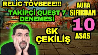 SIFIRDAN ASAS #10 | RELİC TÖVBE | 6K ÇEKİLİŞ | TAKİPÇİ QUEST DENEMESİ | Nowa Online World