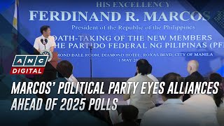 Marcos’ political party eyes alliances ahead of 2025 polls | ANC