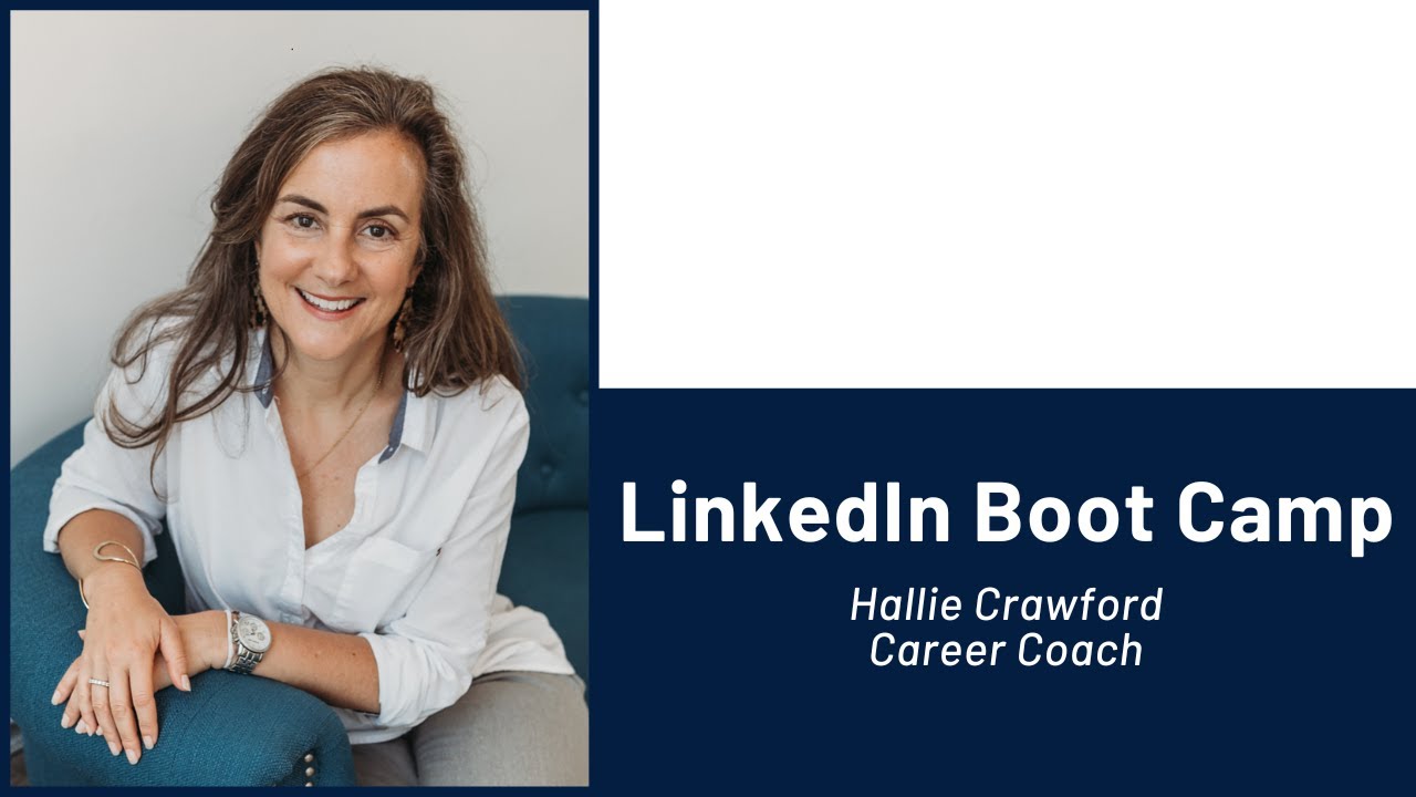 LinkedIn Boot Camp - YouTube