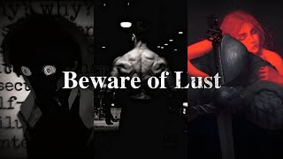 The Final Boss Every Man Must Defeat (Lust Motivation)
