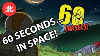 60 Seconds...In Space! - 60 Parsecs (Northernlion Tries)