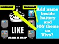 How to put your name beside the battery icon in vivo phone How to put your name beside the battery icon in vivo phone