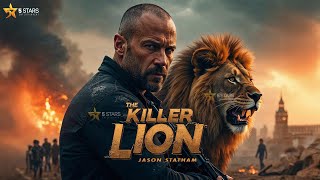 THE KILLER LION | Jason Statham | Full Action Movie 2025 | New Movie |