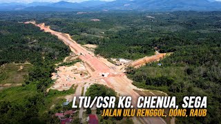 LTU/CSR Kg. Chenua, Sega, Jalan Ulu Renggol, Dong, Raub | Lingkaran Tengah Utama Pahang