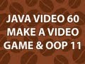 Java Video Tutorial 60