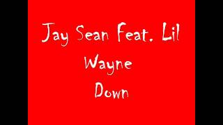 Jay Sean feat  Lil Wayne   Down