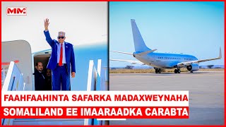 Yaa ku weheliya Madaxweynaha Somaliland Safarka Imaaraadka Carabta?