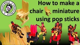 Chair Miniature DIY using pop sticks tutorial